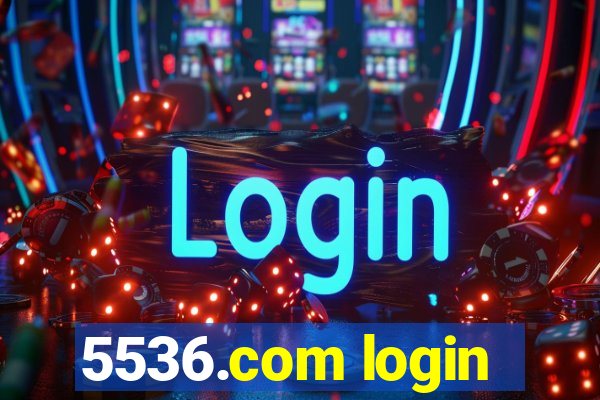 5536.com login