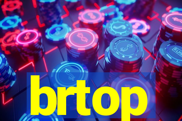 brtop