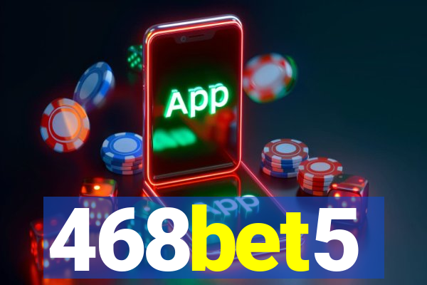 468bet5
