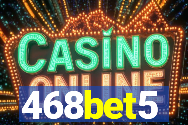 468bet5