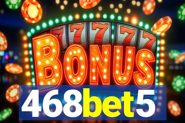 468bet5