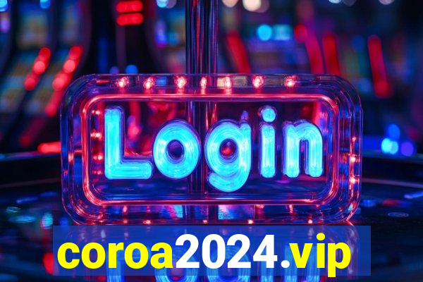 coroa2024.vip