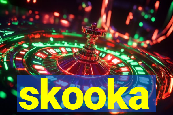 skooka