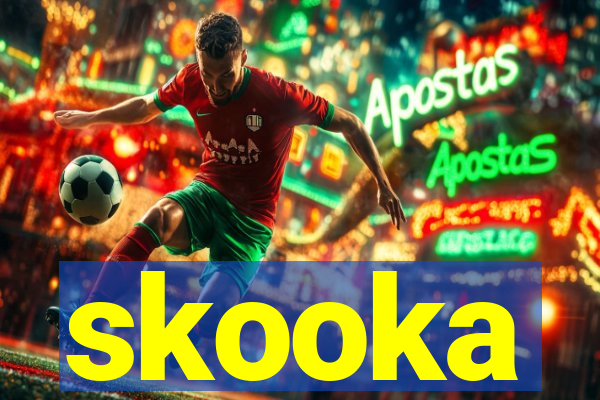 skooka