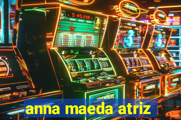 anna maeda atriz