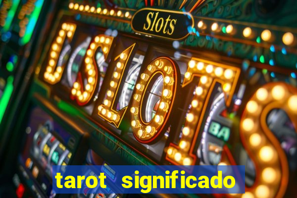 tarot significado das cartas pdf