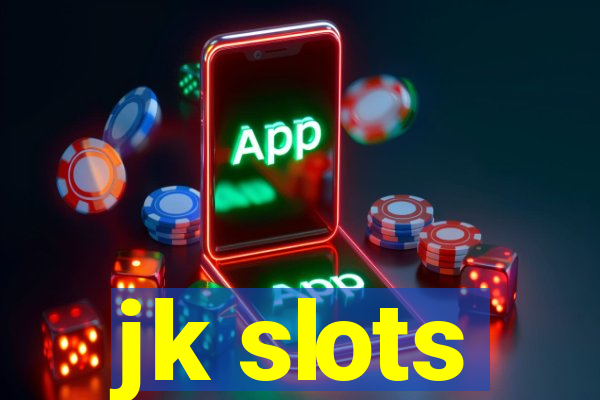 jk slots