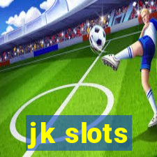 jk slots