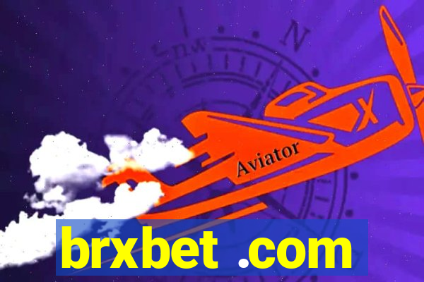 brxbet .com