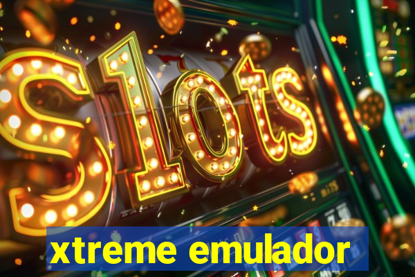 xtreme emulador