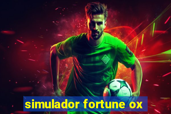 simulador fortune ox