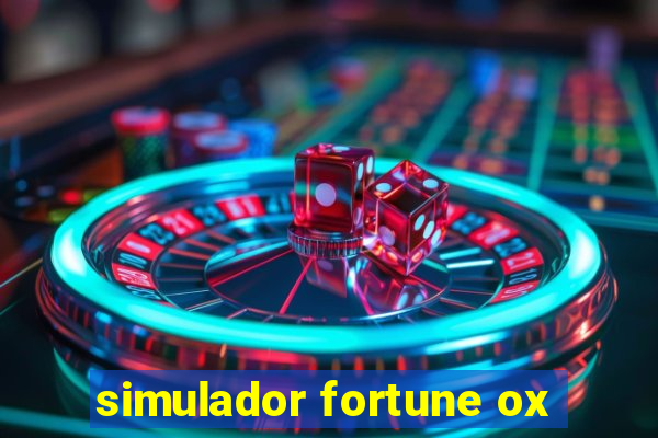 simulador fortune ox
