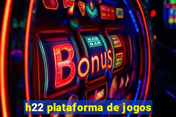 h22 plataforma de jogos