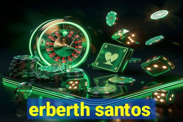 erberth santos