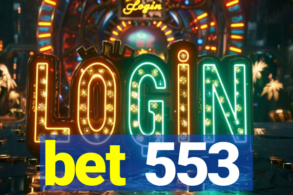 bet 553