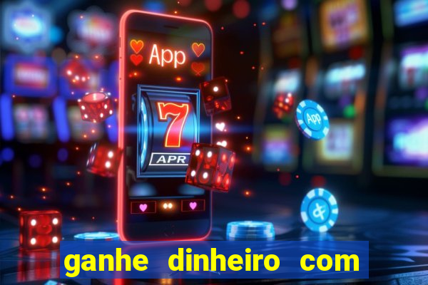 ganhe dinheiro com jogos online