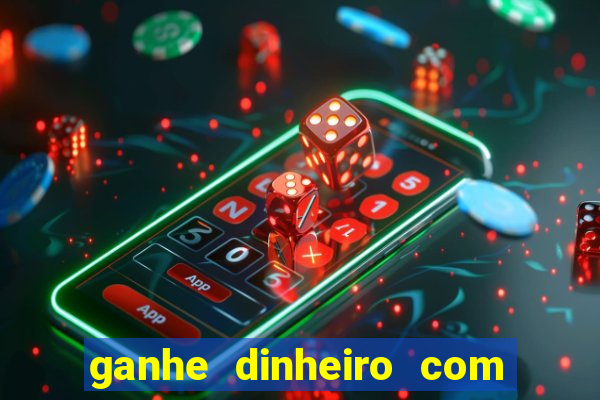 ganhe dinheiro com jogos online