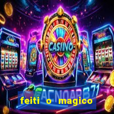 feiti o magico manga ler online