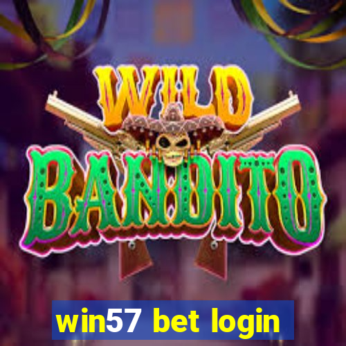 win57 bet login