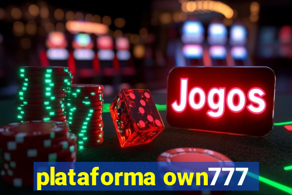 plataforma own777