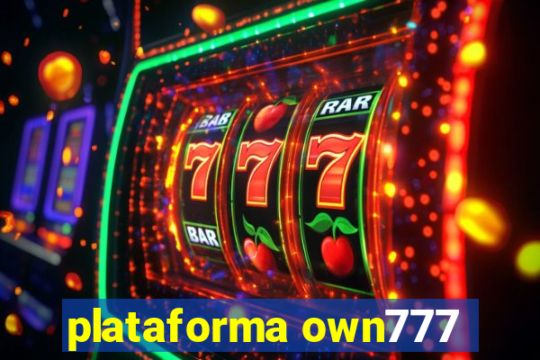 plataforma own777