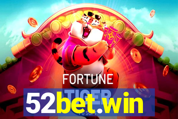52bet.win