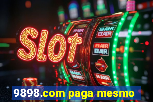 9898.com paga mesmo