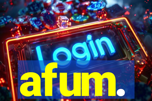 afum.