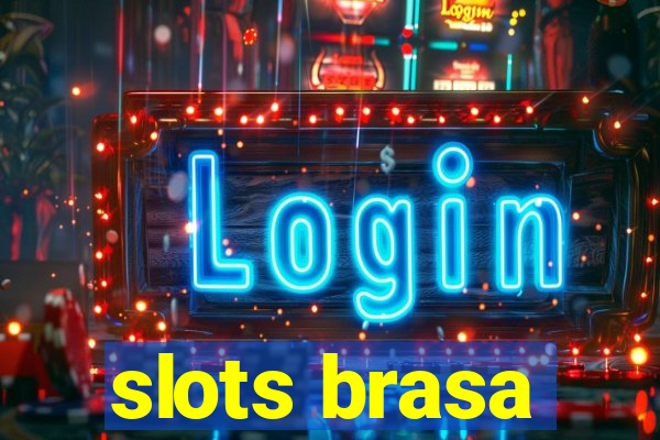 slots brasa