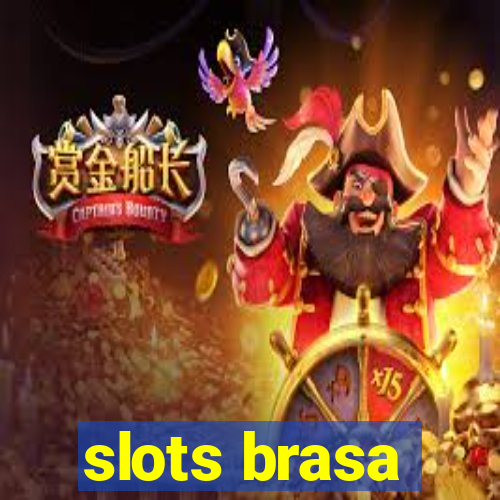 slots brasa