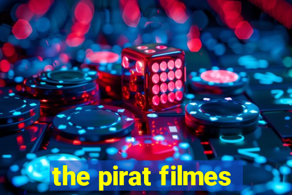 the pirat filmes