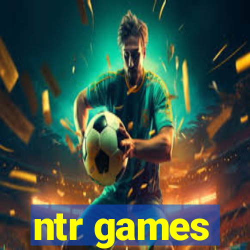 ntr games