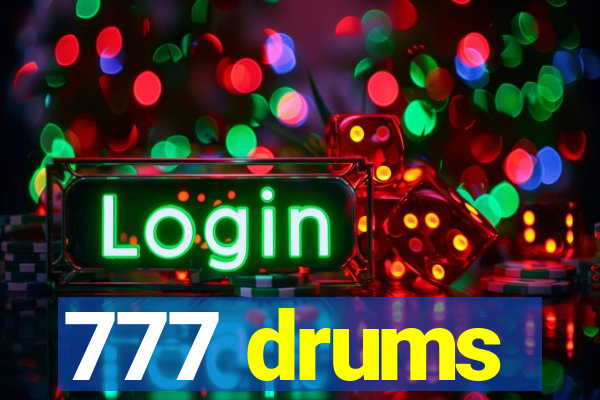 777 drums