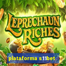 plataforma s11bet