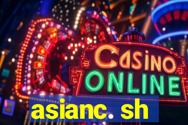asianc. sh
