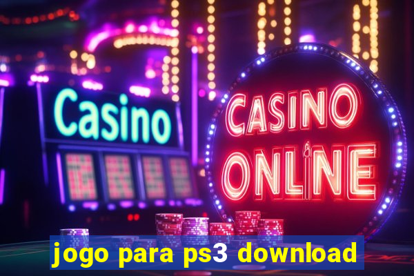 jogo para ps3 download