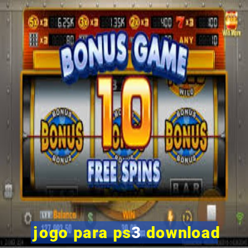 jogo para ps3 download
