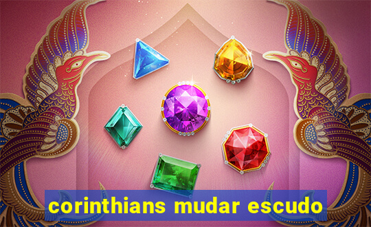 corinthians mudar escudo