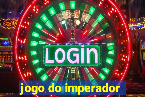 jogo do imperador