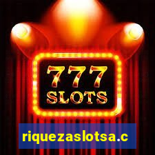 riquezaslotsa.com
