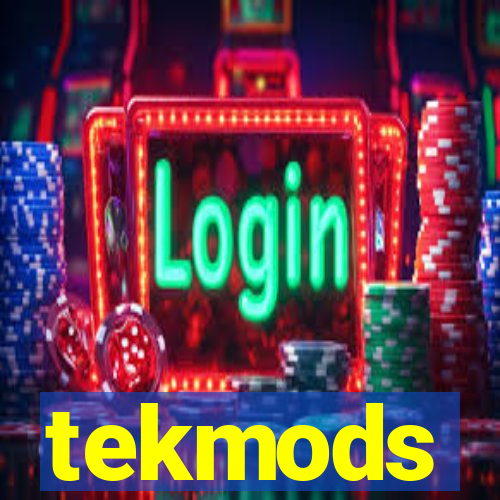 tekmods