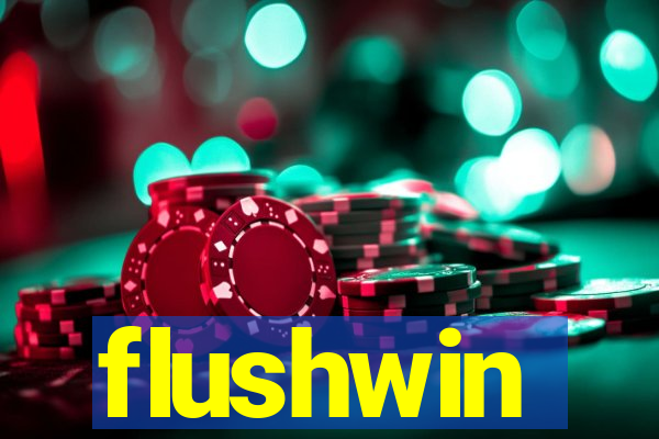 flushwin