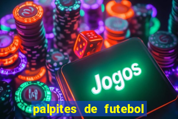 palpites de futebol para amanha