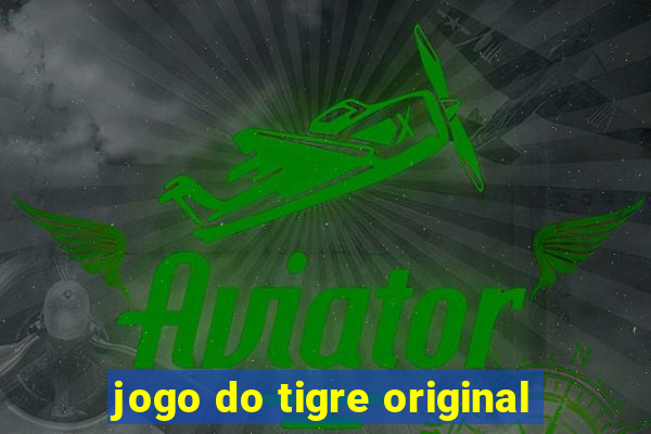 jogo do tigre original