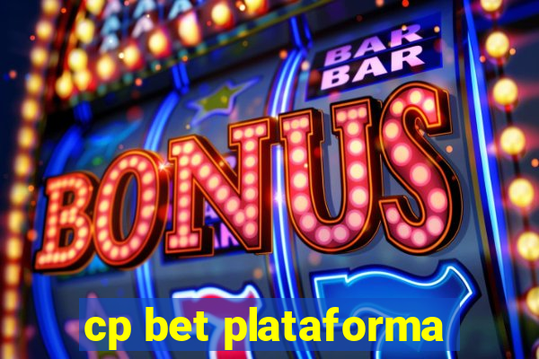 cp bet plataforma