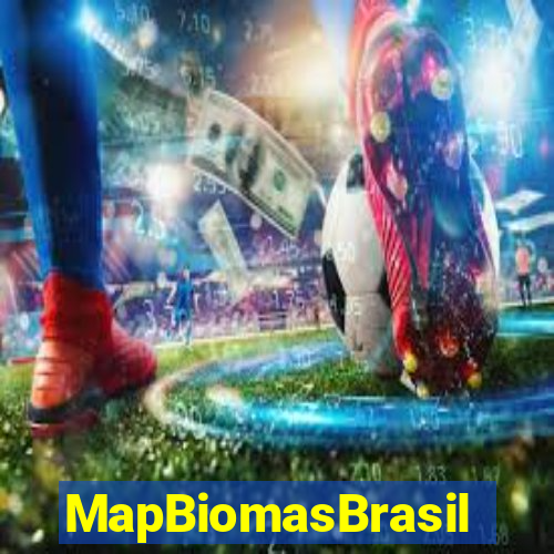 MapBiomasBrasil