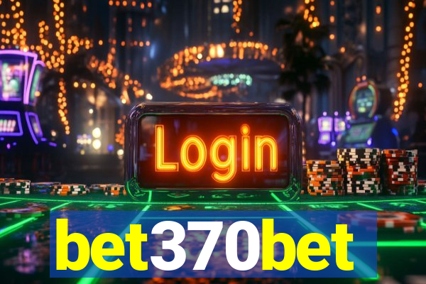 bet370bet
