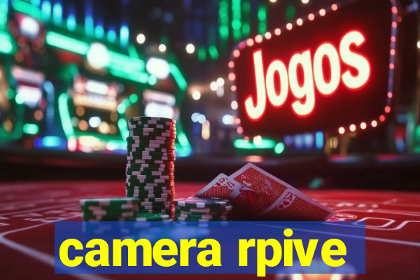 camera rpive