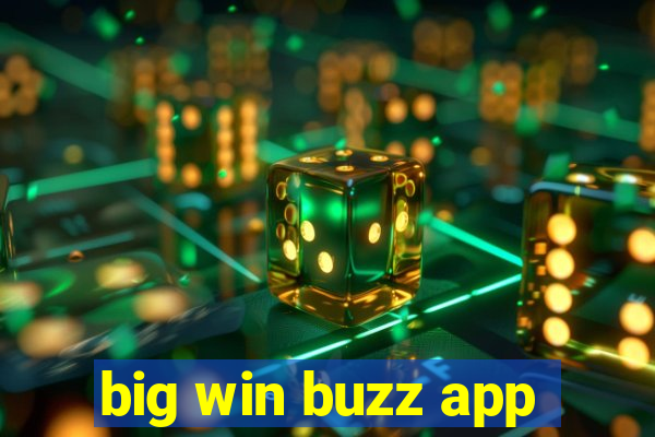 big win buzz app