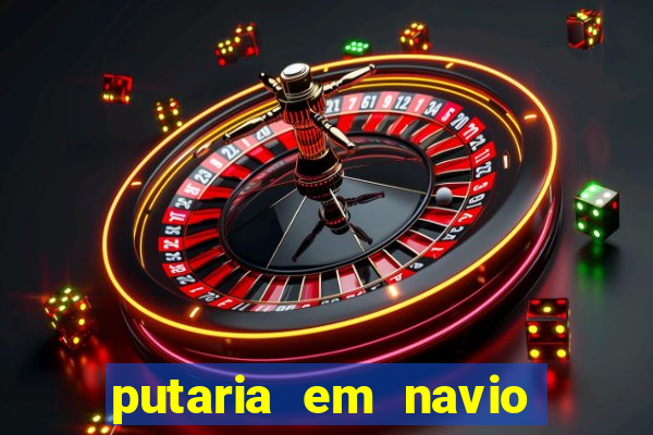 putaria em navio de cruzeiro